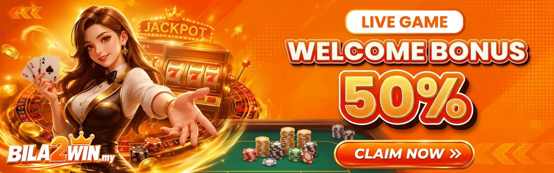 Glamorous female dealer holding three aces in front of a jackpot slot machine and roulette table, with stacks of chips set on green felt beside the BILA2WIN.my logo, a "CLAIM NOW" button, and bold "LIVE GAME WELCOME BONUS 50%" text.
